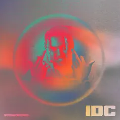 Idc - Single by Speng Squire album reviews, ratings, credits