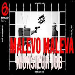 Malevo Maleva - Single by Monsieur Job album reviews, ratings, credits