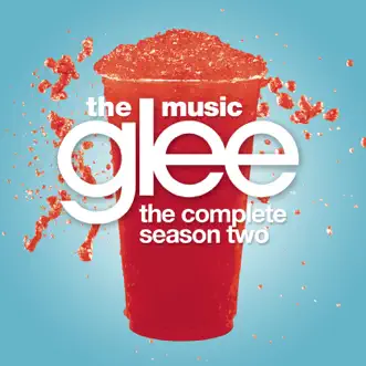 Glee: The Music - The Complete Season Two by Glee Cast album download