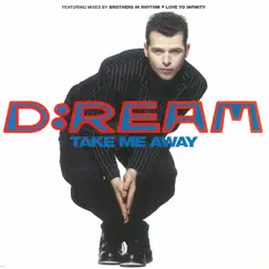 Take Me Away by D:Ream album reviews, ratings, credits