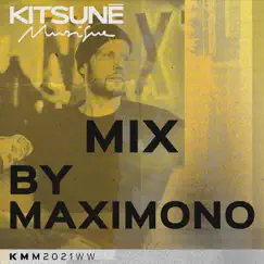 Kitsuné Musique Mixed by Maximono (DJ Mix) by Maximono album reviews, ratings, credits