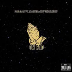 On God (feat. 2Kayy Carter & Tony Wayne Kenobi) - Single by Yung Smash album reviews, ratings, credits