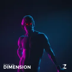Dimension - Single by Diztortion & Isaac LM album reviews, ratings, credits