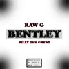 Bentley (feat. Billy the Great) [Demo] - Single album lyrics, reviews, download