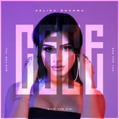 Bad for You (feat. Rich the Kid) - Single by Celina Sharma album reviews, ratings, credits