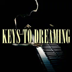 Keys To Dreaming by Life In Legato album reviews, ratings, credits