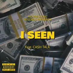 I Seen (feat. CashTalk) - Single by CM Mcduff album reviews, ratings, credits