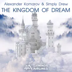 The Kingdom of Dream (Extended Mix) Song Lyrics