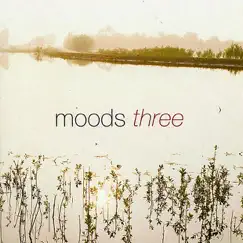 Moods Three by Various Artists album reviews, ratings, credits