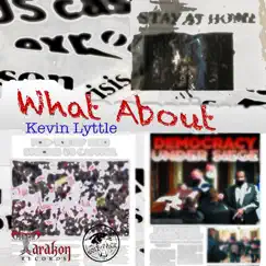 What About - Single by Kevin Lyttle album reviews, ratings, credits