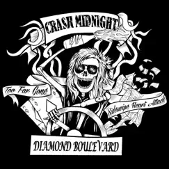 Diamond Boulevard - Single by Crash Midnight album reviews, ratings, credits