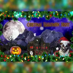 Christmas Halloween Night - Single by Stefano Ercolino album reviews, ratings, credits