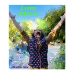 Come Alive - Single by A Beautiful Grind album reviews, ratings, credits