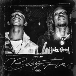 Bibby Flow - Single by Foolio album reviews, ratings, credits