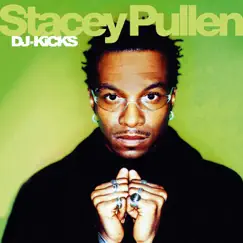 DJ-Kicks: Stacey Pullen (DJ Mix) by Stacey Pullen album reviews, ratings, credits