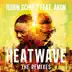 Heatwave (feat. Akon) [Remady Remix] mp3 download