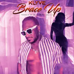 Brace Up - Single by Klyve album reviews, ratings, credits