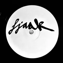 FJAAK 005 - Single by FJAAK album reviews, ratings, credits