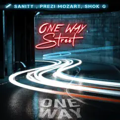 One Way Street (feat. Shokg & Prezi Mozart) Song Lyrics