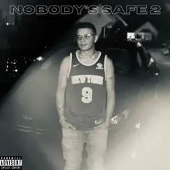 Nobody's Safe 2 - EP by Melvin Suazo album reviews, ratings, credits