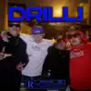 Drilli (feat. Murder) - Single album lyrics, reviews, download