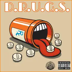 D.R.U.G.S. (feat. SmokeBreakCashis) Song Lyrics