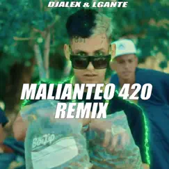 Malianteo 420 (Remix) Song Lyrics