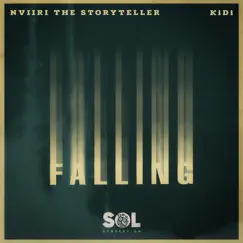 Falling (feat. Kidi) - Single by Nviiri The Storyteller album reviews, ratings, credits