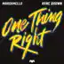 One Thing Right mp3 download