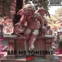 See Me Tonight - Single by Rocket album reviews, ratings, credits