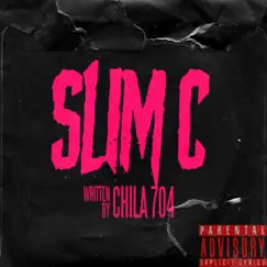 Slim C Song Lyrics