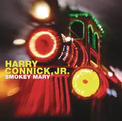 Smokey Mary by Harry Connick, Jr. album reviews, ratings, credits
