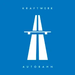 Autobahn (Remastered) by Kraftwerk album reviews, ratings, credits