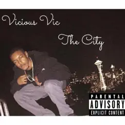 The City - Single by Vicious Vic album reviews, ratings, credits