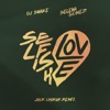 Selfish Love (Jack Chirak Remix) - Single album lyrics, reviews, download