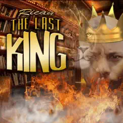 The Last King by Rican album reviews, ratings, credits