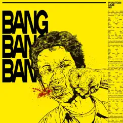 Bang - Single by Sir Sly album reviews, ratings, credits