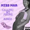 Calling My Phone (Remix) - Single album lyrics, reviews, download