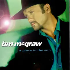 A Place in the Sun by Tim McGraw album reviews, ratings, credits