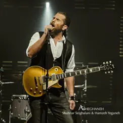 Asheghaneh Song Lyrics