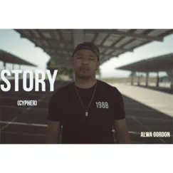 Story (Cypher) - Single by Alwa Gordon, album reviews, ratings, credits