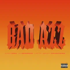 Bad Azz (feat. Latto & Benny the Butcher) - Single by Kash Doll & DJ Infamous album reviews, ratings, credits