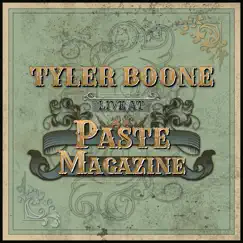 Live at Paste Magazine (feat. Finnegan Bell) - Single by Tyler Boone album reviews, ratings, credits