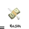 Rich Bitch - Single album lyrics, reviews, download