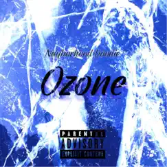 Ozone - Single by Nayborhood Doodie album reviews, ratings, credits