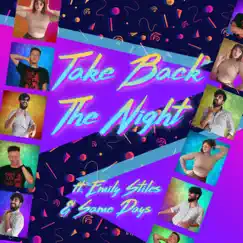 Take Back the Night (feat. Emily Stiles & Same Days) - Single by Sekai album reviews, ratings, credits