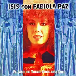 El Arte de Tocar Rock And Roll by Isis & Fabiola Paz album reviews, ratings, credits