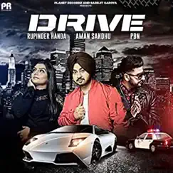 Drive - Single by Aman Sandhu, Rupinder Handa & PBN album reviews, ratings, credits