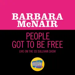 People Got To Be Free (Live On The Ed Sullivan Show, May 24, 1970) - Single by Barbara McNair album reviews, ratings, credits