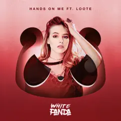 Hands On Me (feat. Loote) Song Lyrics